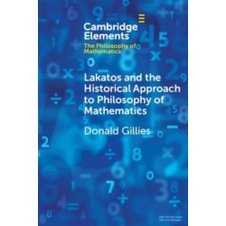 Lakatos and the Historical Approach to Philosophy of Mathematics
