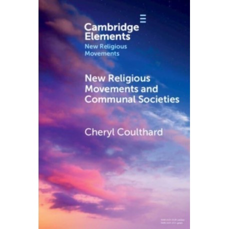Communal Societies and New Religious Movements