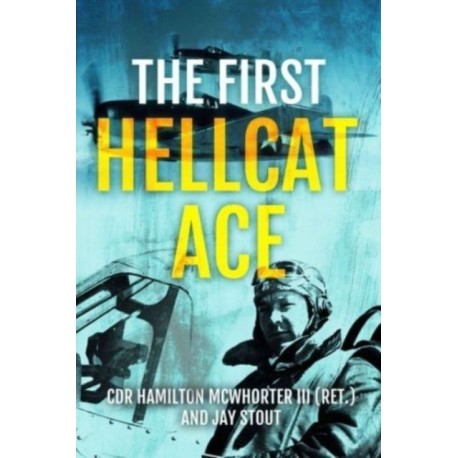 The First Hellcat Ace