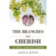 The Branches We Cherish: An Open Adoption Memoir
