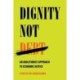 Dignity Not Debt: An Abolitionist Approach to Economic Justice