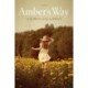 Amber's Way: A Novel