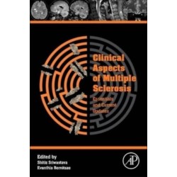 Clinical Aspects of Multiple Sclerosis Essentials and Current Updates