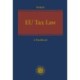 EU Tax Law: A Handbook