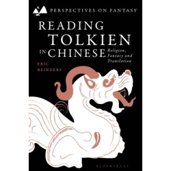 Reading Tolkien in Chinese: Religion, Fantasy and Translation
