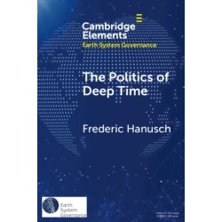 The Politics of Deep Time