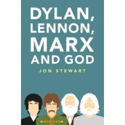 Dylan, Lennon, Marx and God