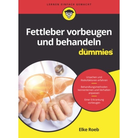 Fettleber vorbeugen und behandeln fur Dummies