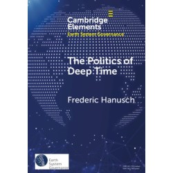 The Politics of Deep Time