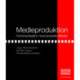 Medieproduktion: Kommunikation med levende billeder