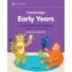 Cambridge Early Years Communication and Language for English as a Second Language Learner's Book 3C: Early Years International