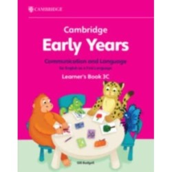 Cambridge Early Years Communication and Language for English as a First Language Learner's Book 3C: Early Years International