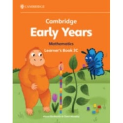 Cambridge Early Years Mathematics Learner's Book 3C: Early Years International