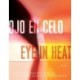 Ojo En Celo / Eye in Heat: Poems