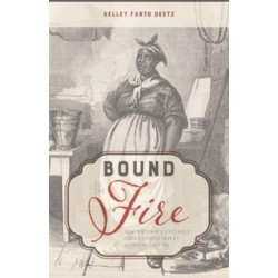 Bound to the Fire: How Virginia’s Enslaved Cooks Helped Invent American Cuisine