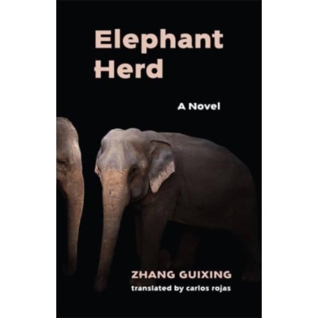 Elephant Herd: A Novel