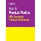 Year 6 Mental Maths SATs Targeted Practice Workbook: For the 2026 Tests