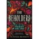 The Beholders