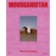 Mousganistan