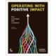 Operating with positive impact: How to navigate ESG complexity