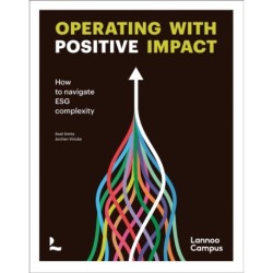 Operating with positive impact: How to navigate ESG complexity