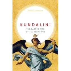 Kundalini: The Sacred Fire of All Religions