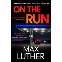 On The Run: A pulse-pounding action-packed thriller