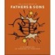 The Little Book of Fathers & Sons: A Celebration of Growing Up Together