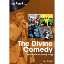 The Divine Comedy On Track: Every Album, Every Song