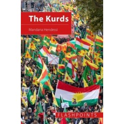 The Kurds: The Struggle for National Identity and Statehood