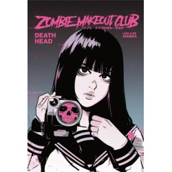 Zombie Makeout Club Vol 2: Deathhead