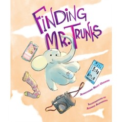 Finding Mr. Trunks: A Picture Book