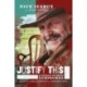 Justify This: A Career Without Compromise