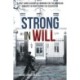 Strong in Will: Working for the American Embassy in Paris During the Nazi Occupation: A First-Hand Account of Working for the American Embassy in Paris during the Nazi Occupation