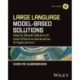 Large Language Model-Based Solutions: How to Deliver Value with Cost-Effective Generative AI Applications