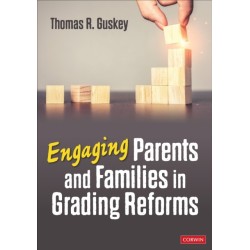 Engaging Parents and Families in Grading Reforms
