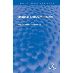 Uganda: A Modern History