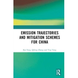 Emission Trajectories and Mitigation Schemes for China