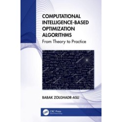 Computational Intelligence-based Optimization Algorithms: From Theory to Practice