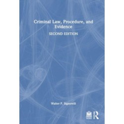 Criminal Law, Procedure, and Evidence
