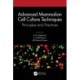Advanced Mammalian Cell Culture Techniques: Principles and Practices
