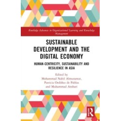 Sustainable Development and the Digital Economy: Human-centricity, Sustainability and Resilience in Asia