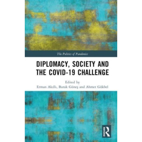 Diplomacy, Society and the COVID-19 Challenge