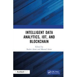 Intelligent Data Analytics, IoT, and Blockchain
