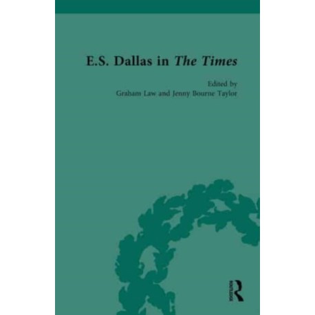 E.S. Dallas in The Times