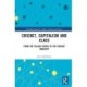 Cricket, Capitalism and Class: From the Village Green to the Cricket Industry
