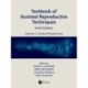 Textbook of Assisted Reproductive Techniques: Volume 2: Clinical Perspectives