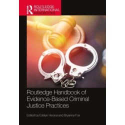 Routledge Handbook of Evidence-Based Criminal Justice Practices