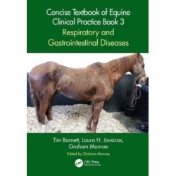 Concise Textbook of Equine Clinical Practice Book 3: Respiratory and Gastrointestinal Diseases