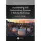 Hydrotreating and Hydrocracking Processes in Refining Technology